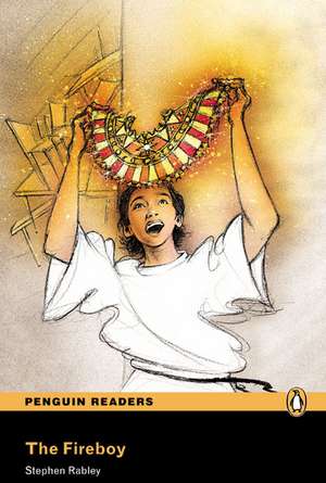 Easystart: The Fireboy de Stephen Rabley