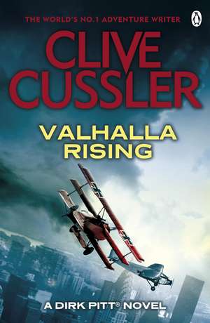 Valhalla Rising: Dirk Pitt #16 de Clive Cussler