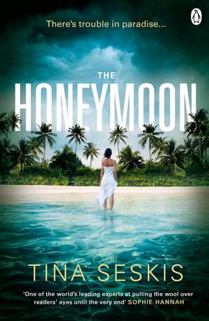 The Honeymoon de Tina Seskis