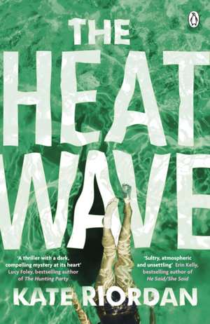 Riordan, K: Heatwave
