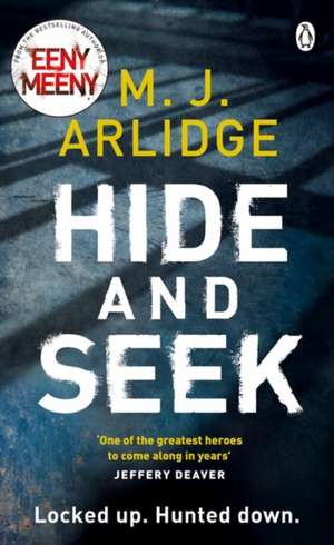 Hide and Seek: DI Helen Grace 6 de M. J. Arlidge