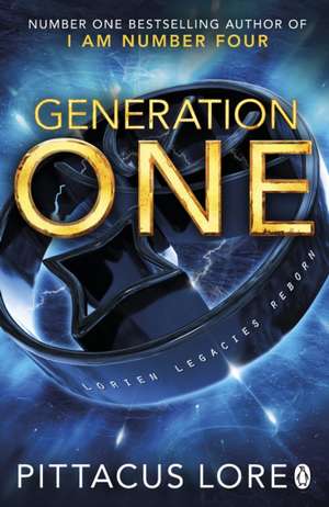 Generation One: Lorien Legacies Reborn de Pittacus Lore