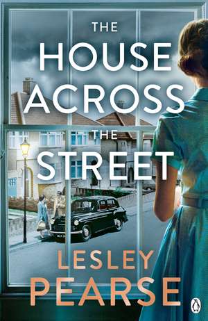 The House Across the Street de Lesley Pearse