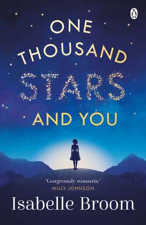 One Thousand Stars and You de Isabelle Broom