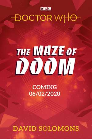 Doctor Who: The Maze of Doom de David Solomons