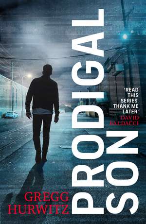 Prodigal Son de Gregg Hurwitz