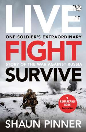 Live. Fight. Survive. de Shaun Pinner