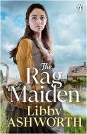 The Rag Maiden de Libby Ashworth