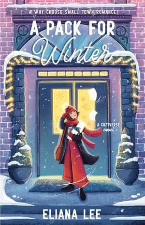 A Pack for Winter de Eliana Lee