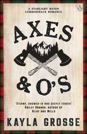 Axes and O's de Kayla Grosse