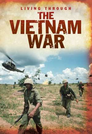 The Vietnam War de Cath Senker