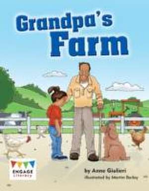 Grandpa's Farm de Anne Giulieri