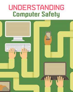 Understanding Computer Safety de Paul Mason