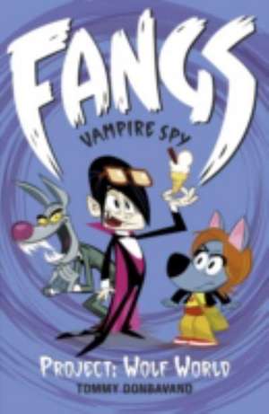 Fangs Vampire Spy de Tommy Donbavand