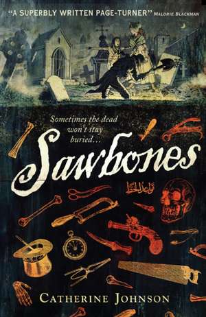 Johnson, C: Sawbones de Catherine Johnson