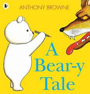 A Bear-y Tale de Anthony Browne