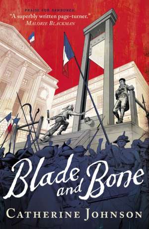 Blade and Bone de Catherine Johnson