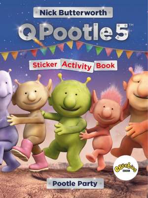 Q Pootle 5: Pootle Party Sticker Activity Book de Nick Butterworth