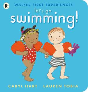 Let's Go Swimming! de Caryl Hart