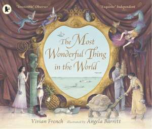 French, V: Most Wonderful Thing in the World de Vivian French