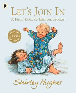 Let's Join In de Shirley Hughes