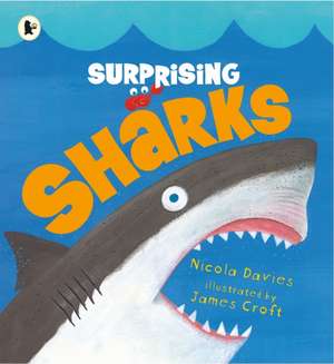 Surprising Sharks de Nicola Davies