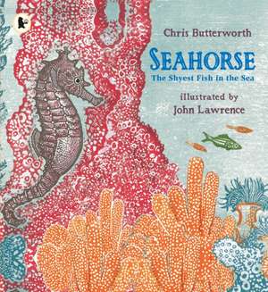 Seahorse de Chris Butterworth