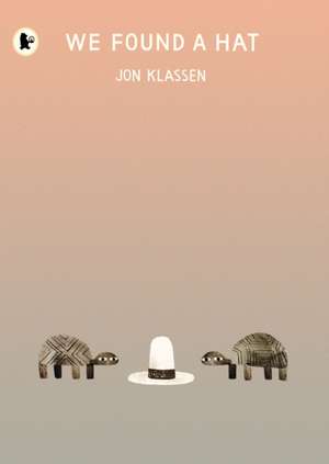 We Found a Hat de Jon Klassen