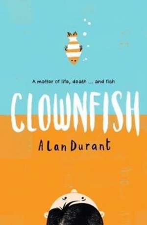 Clownfish de Alan Durant