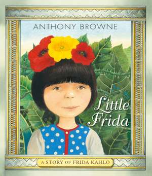 Browne, A: Little Frida
