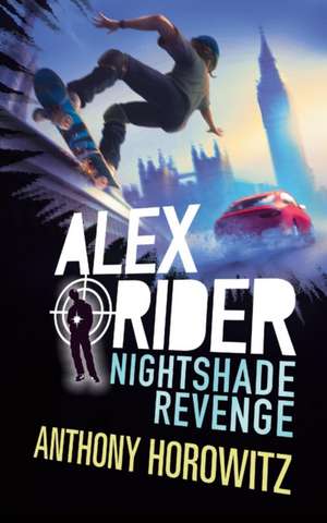 Nightshade Revenge de Anthony Horowitz