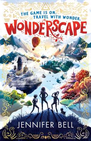 Wonderscape de Jennifer Bell