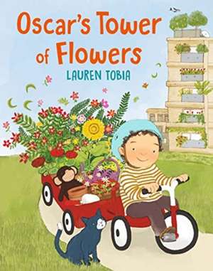 Oscar's Tower of Flowers de Lauren Tobia