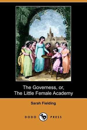 GOVERNESS OR THE LITTLE FEMALE