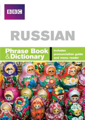 BBC Russian Phrasebook and Dictionary de Elena Filimonova