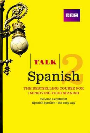 Talk Spanish 2 (Book + CD) de Inma Mcleish