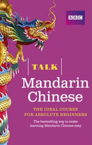 Talk Mandarin Chinese (Book/CD Pack) de Alwena Lamping