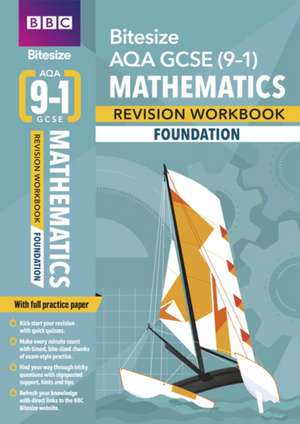 BBC Bitesize AQA GCSE Maths (Foundation) Revision Workbook -