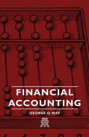 Financial Accounting de George O. May