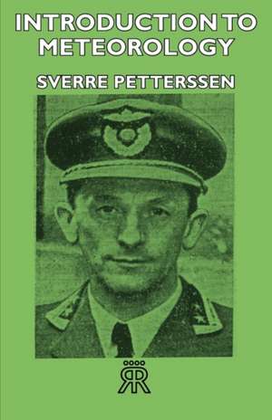 Introduction to Meteorology de Sverre Petterssen