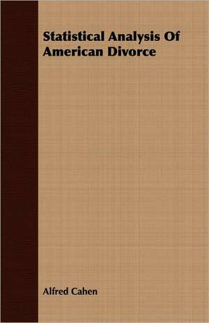 Statistical Analysis of American Divorce: The Life of Louis Agassiz de Alfred Cahen