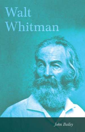 Walt Whitman de John Bailey