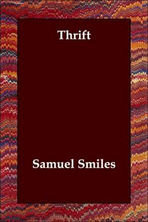 Thrift de Jr. Smiles, Samuel