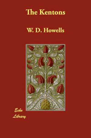 The Kentons de W. D. Howells