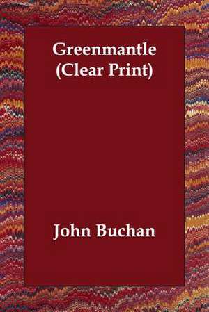 Greenmantle de John Buchan