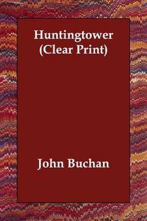 Huntingtower de John Buchan