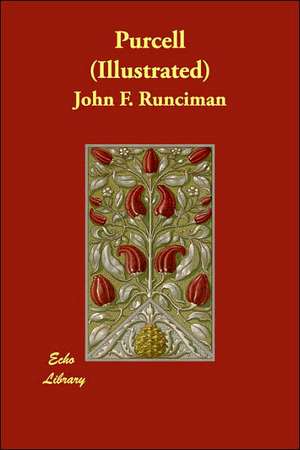 Purcell (Illustrated) de John F. Runciman