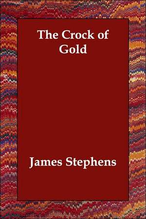 The Crock of Gold (Revised Edtion) de James Stephens