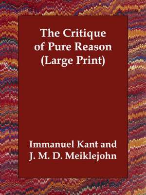 The Critique of Pure Reason de Immanuel Kant