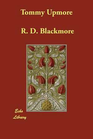 Tommy Upmore de R. D. Blackmore